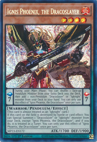 Ignis Phoenix, the Dracoslayer - MP23-EN172 - Prismatic Secret Rare - 1st Edition available at 401 Games Canada