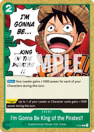 I'm Gonna Be King of the Pirates!! - P-024 - Promo available at 401 Games Canada