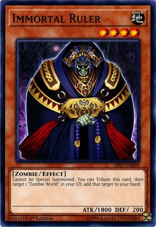 Immortal Ruler - SR07-EN009 - Common - 1st Edition available at 401 Games Canada