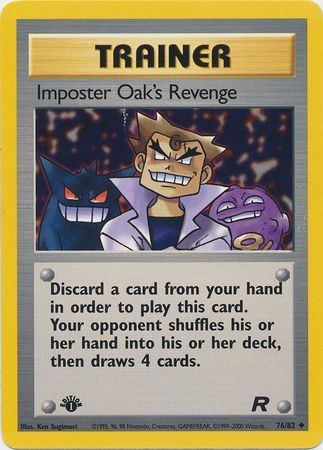 Imposter Oak's Revenge - 76/82 - Uncommon - 1st Edition available at 401 Games Canada