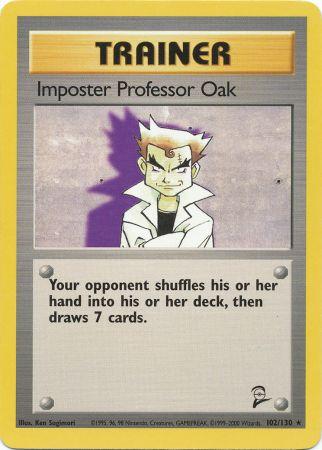 Impostor Professor Oak - 102/130 - Rare available at 401 Games Canada