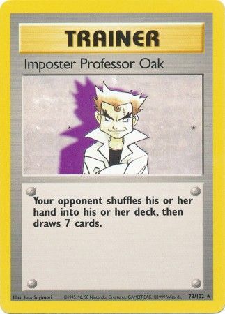 Impostor Professor Oak - 73/102 - Rare - Unlimited available at 401 Games Canada