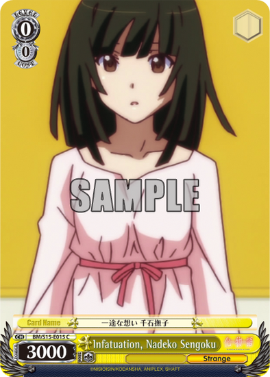 Infatuation, Nadeko Sengoku - BM/S15-E015 - Common available at 401 Games Canada