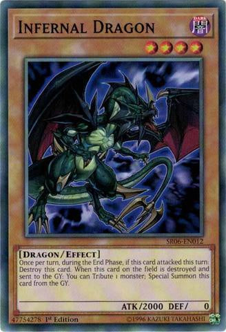Infernal Dragon - SR06-EN012 - Common - 1st Edition available at 401 Games Canada