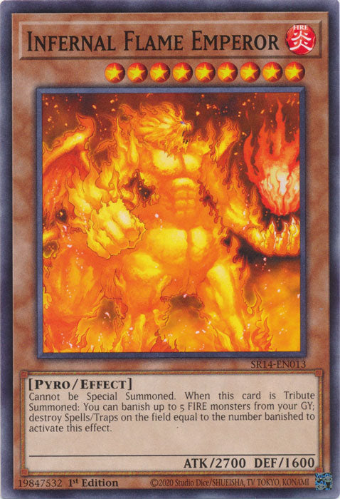 Infernal Flame Emperor - SR14-EN013 - Common - 1st Edition available at 401 Games Canada