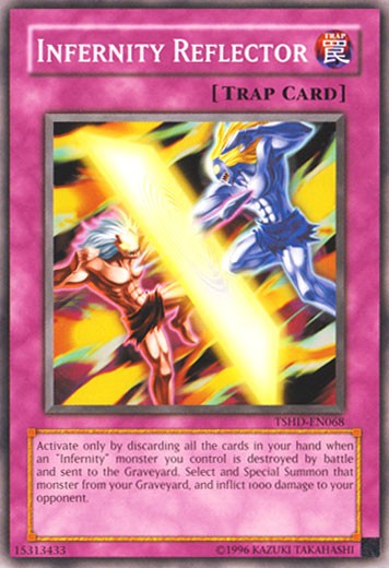 Infernity Reflector - TSHD-EN068 - Common - Unlimited available at 401 Games Canada