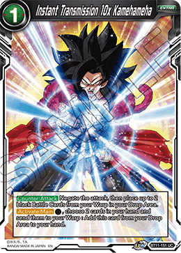 Instant Transmission 10x Kamehameha - BT11-151 - Uncommon (Reprint) available at 401 Games Canada