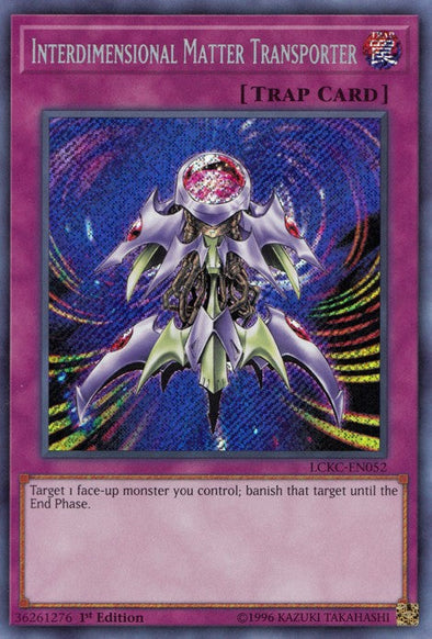 Interdimensional Matter Transporter - LCKC-EN052 - Secret Rare - 1st Edition available at 401 Games Canada