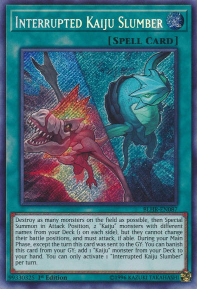 Interrupted Kaiju Slumber - BLHR-EN087 - Secret Rare - 1st Edition available at 401 Games Canada