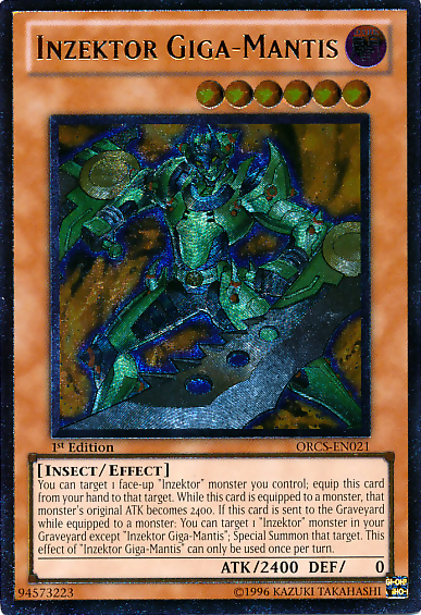 Inzektor Giga-Mantis - ORCS-EN021 - Ultimate Rare - 1st Edition available at 401 Games Canada