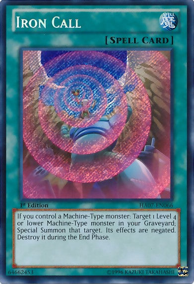 Iron Call - HA07-EN066 - Secret Rare - 1st Edition available at 401 Games Canada