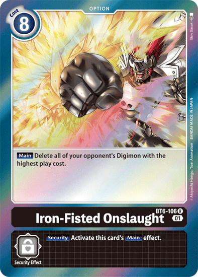 Iron-Fisted Onslaught - BT6-106 - Rare available at 401 Games Canada