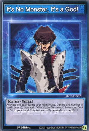 It's No Monster, It's a God! - SBCB-ENS02 - Common - 1st Edition (Skill Card) available at 401 Games Canada