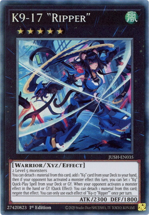 K9-17 "Ripper" (CR) - JUSH-EN035 - Collector's Rare - 1st Edition