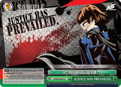 JUSTICE HAS PREVAILED. - P5/S45-E050 - Climax Common available at 401 Games Canada