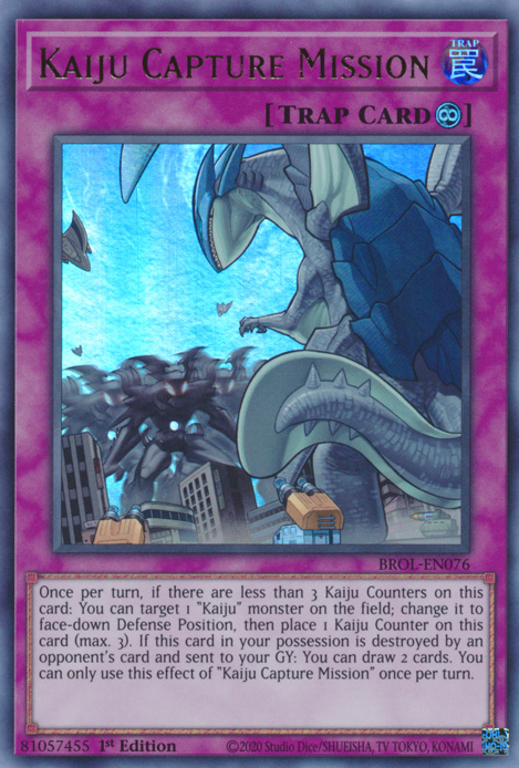 Kaiju Capture Mission - BROL-EN076 - Ultra Rare - 1st Edition available at 401 Games Canada