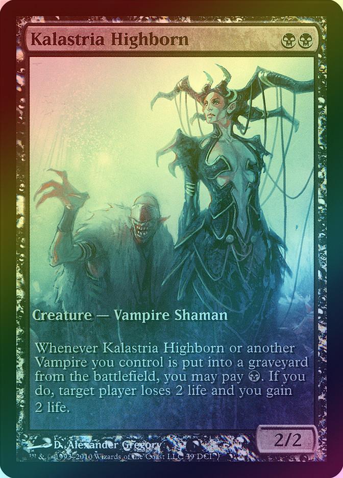 401 Games Canada - Kalastria Highborn - Game Day Promo (Foil) (WWK)