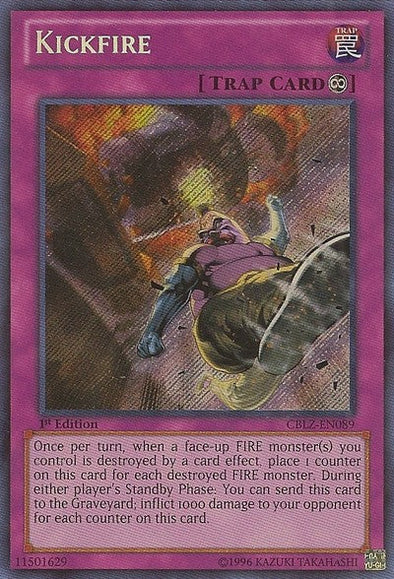 Kickfire - CBLZ-EN089 - Secret Rare - 1st Edition available at 401 Games Canada