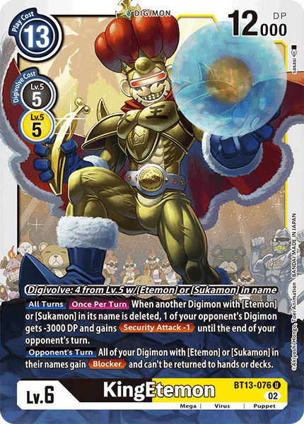 KingEtemon - BT13-076 - Uncommon available at 401 Games Canada