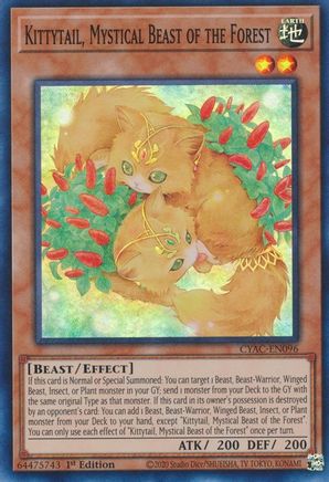 Kittytail, Mystical Beast of the Forest - CYAC-EN096 - Super Rare - 1st Edition available at 401 Games Canada