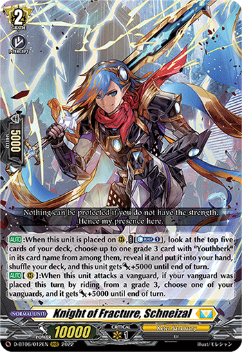 Knight of Fracture, Schneizal - D-BT06/012 - Triple Rare available at 401 Games Canada