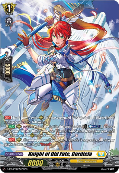 Knight of Old Fate, Cordiela - D-PR/260EN - Promo available at 401 Games Canada