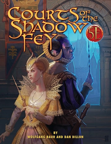 Kobold Press - 5th Edition - Courts of the Shadow Fey available at 401 Games Canada