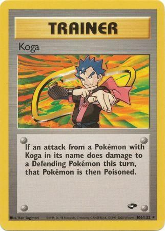 Koga - 106/132 - Rare - Unlimited available at 401 Games Canada