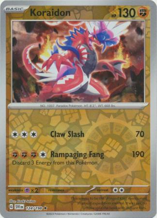 Koraidon - 124/198 - Rare - Reverse Holo available at 401 Games Canada