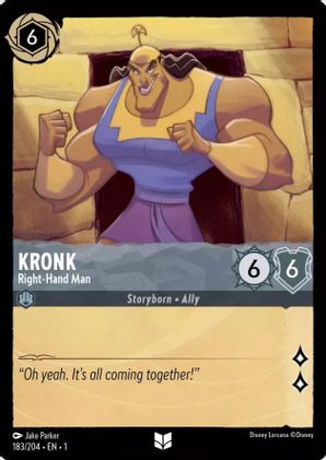 Kronk (Right-Hand Man) - 183/204 - Uncommon available at 401 Games Canada