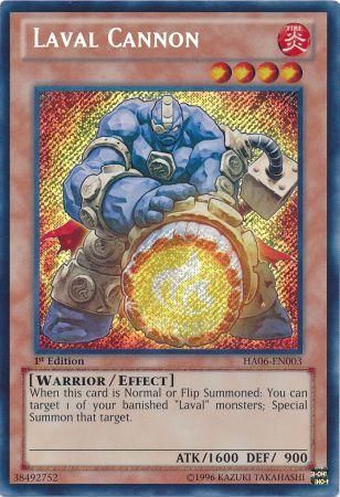 Laval Cannon - HA06-EN003 - Secret Rare - 1st Edition available at 401 Games Canada