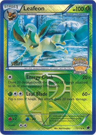 Leafeon - 11/116 - Promo (Staff Regional Championships 2012-13) available at 401 Games Canada