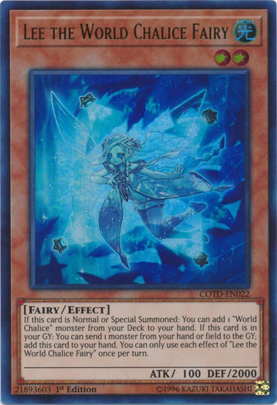 Lee the World Chalice Fairy - COTD-EN022 - Ultra Rare - 1st Edition available at 401 Games Canada