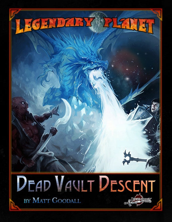 Legendary Planet - Dead Vault Descent (CLEARANCE) available at 401 Games Canada