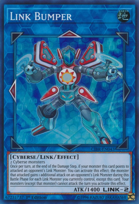 Link Bumper - CIBR-EN043 - Super Rare - 1st Edition available at 401 Games Canada
