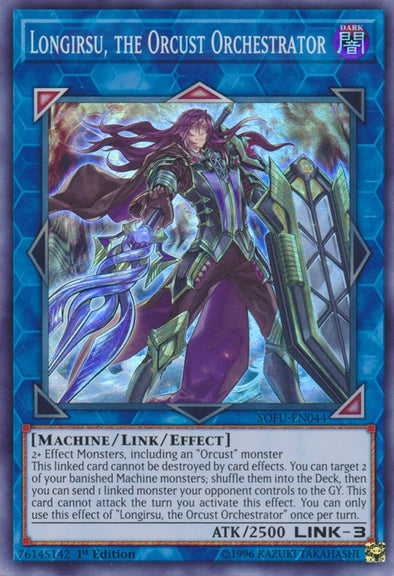 Longirsu, the Orcust Orchestrator - SOFU-EN044 - Super Rare - 1st Edition available at 401 Games Canada