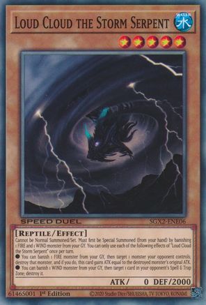 Loud Cloud the Storm Serpent - SGX2-ENE06 - Common - 1st Edition available at 401 Games Canada