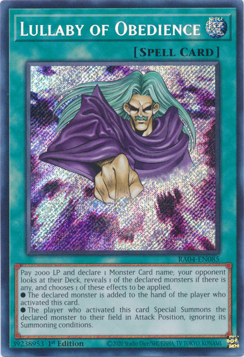 Lullaby of Obedience (Secret Rare) - RA04-EN085 - Secret Rare - 1st Edition