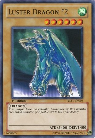 Luster Dragon #2 - YS11-EN002 - Common - 1st Edition available at 401 Games Canada