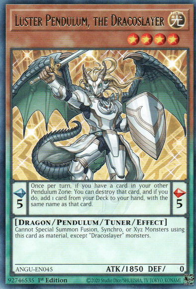 Luster Pendulum, the Dracoslayer - ANGU-EN045 - Rare - 1st Edition available at 401 Games Canada