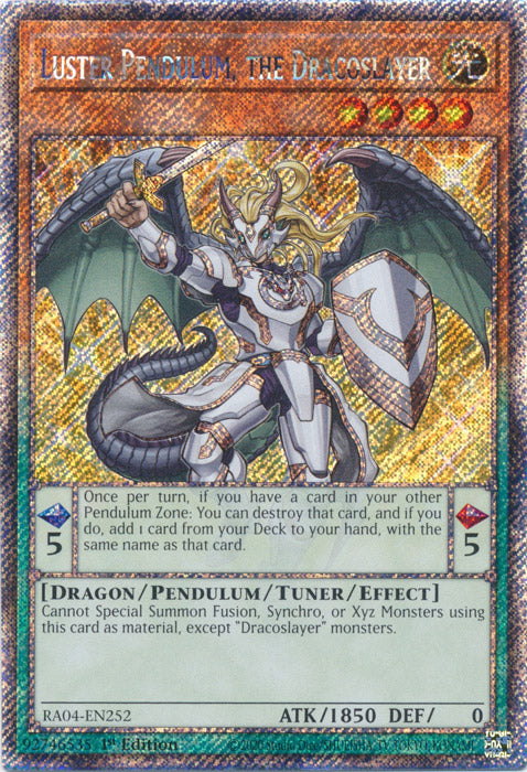 Luster Pendulum, the Dracoslayer (Platinum Secret Rare) - RA04-EN252 - Platinum Secret Rare - 1st Edition