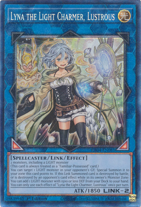 Lyna the Light Charmer, Lustrous (PCR) - RA04-EN081 - Prismatic Collector's Rare - 1st Edition