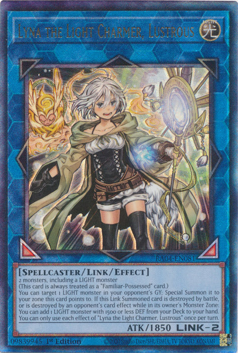 Lyna the Light Charmer, Lustrous (PUR) - RA04-EN081 - Prismatic Ultimate Rare - 1st Edition
