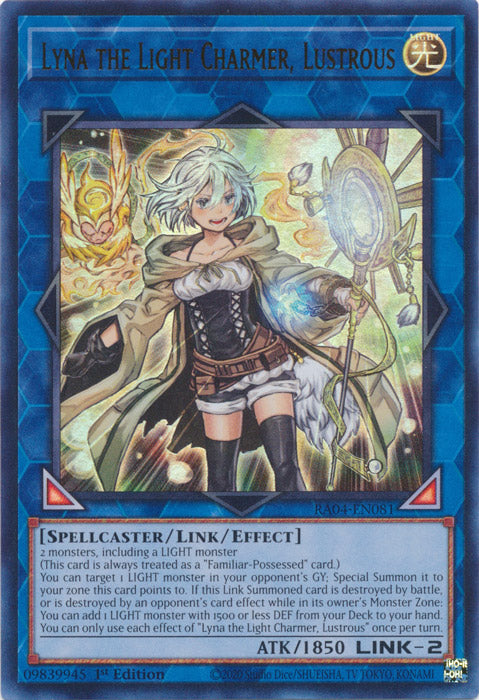 Lyna the Light Charmer, Lustrous (UR) - RA04-EN081 - Ultra Rare - 1st Edition
