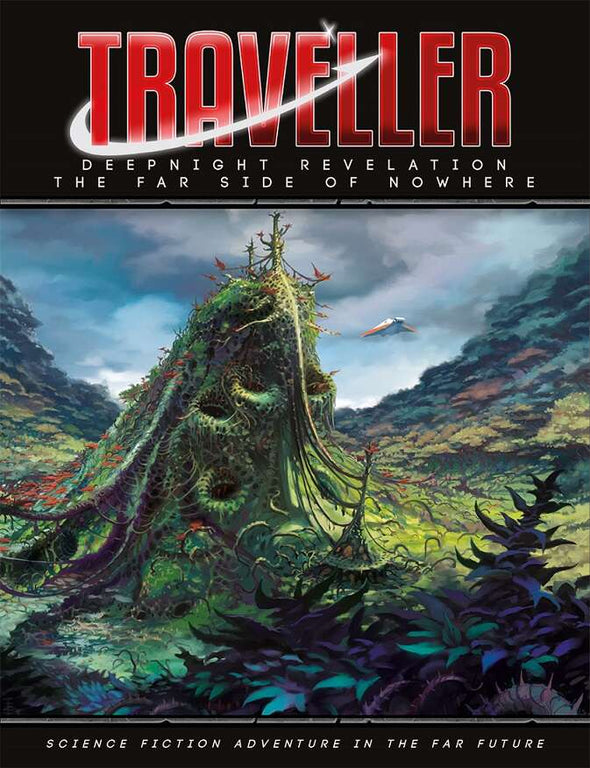 Traveller - Deepnight Revelation 4: The Far Side of Nowhere (HC)