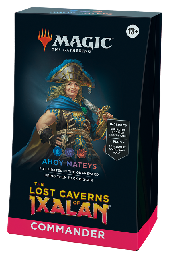 MTG - The Lost Caverns of Ixalan - Commander Deck - Ahoy Mateys (Pre-Order) available at 401 Games Canada