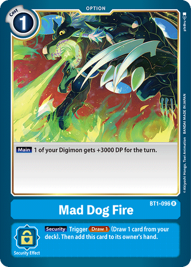 Mad Dog Fire - BT1-096 - Rare available at 401 Games Canada