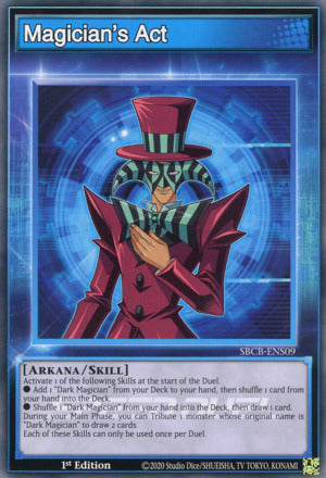 Magician's Act - SBCB-ENS09 - Common - 1st Edition (Skill Card) available at 401 Games Canada