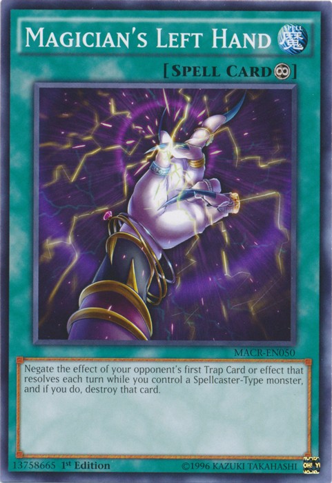 Magician's Left Hand - MACR-EN050 - Common - 1st Edition available at 401 Games Canada