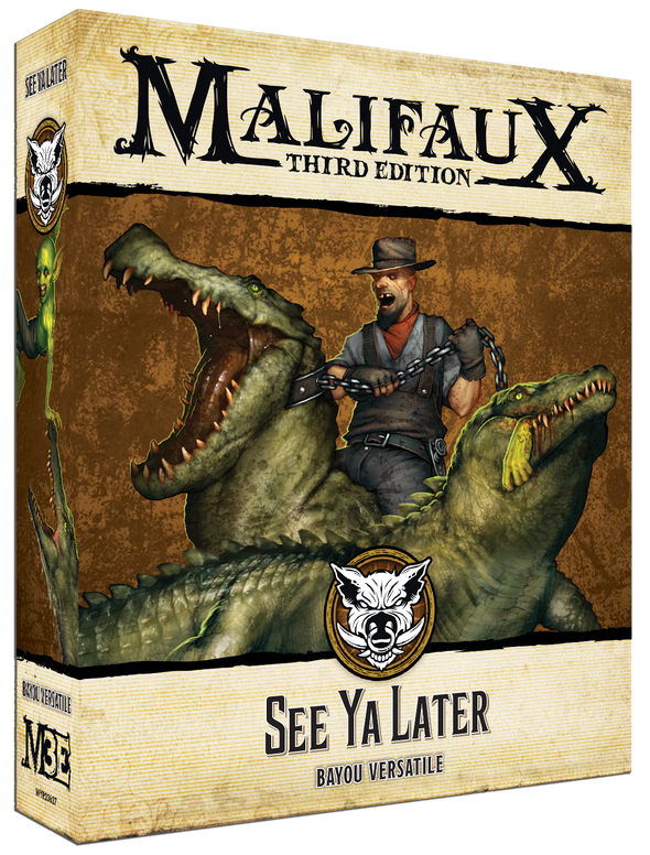 Malifaux - Bayou - See Ya Later available at 401 Games Canada